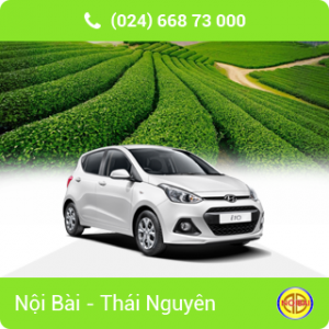 Taxi Nội Bài đi TP Thái Nguyên